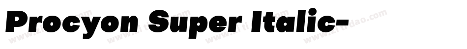 Procyon Super Italic字体转换